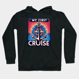 My First Cruise Hoodie